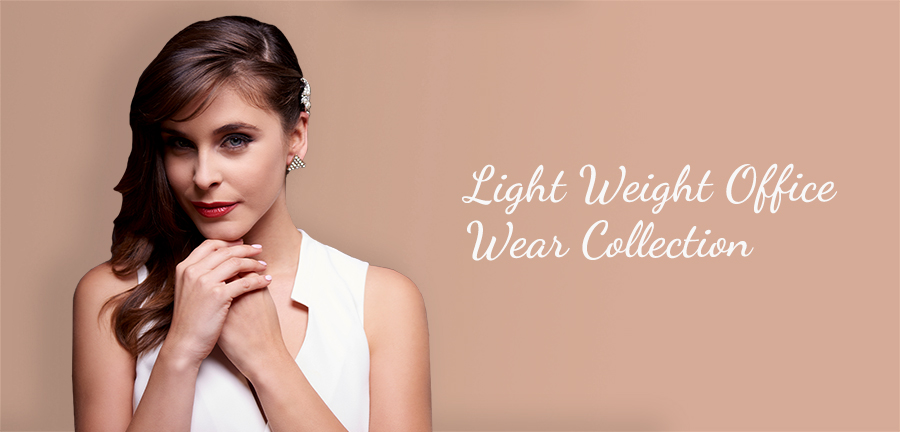 Light Weight Office Wear Collection